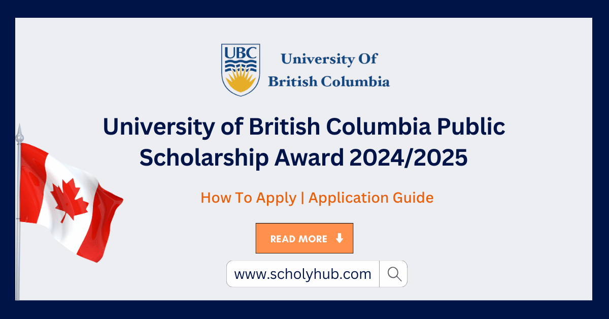 University of British Columbia Public Scholarship Award 2024/2025 | How To Apply | ScholyHub