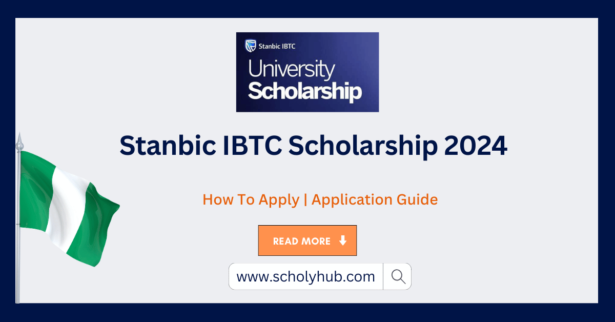 Study in Nigeria: Stanbic IBTC Scholarship 2024 | SchlolyHub