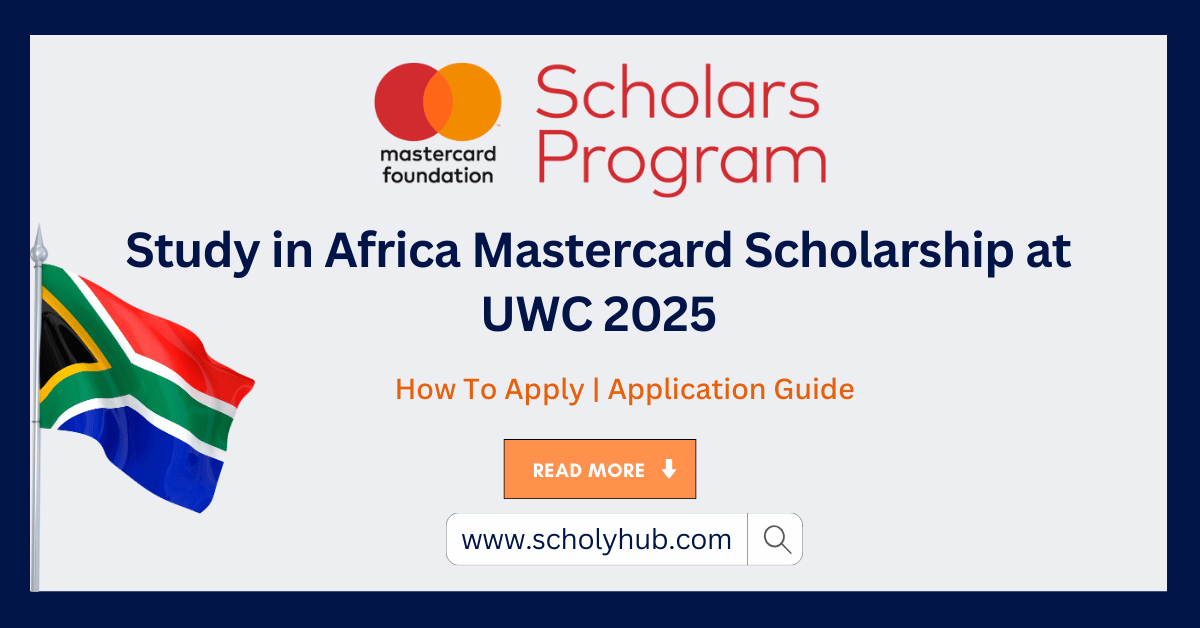 Study in Africa: Mastercard Scholarship at UWC 2025 | ScholyHub