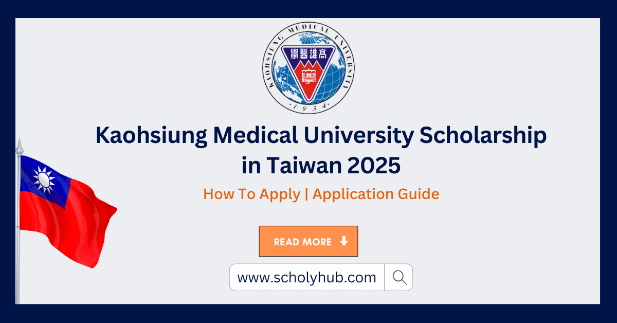 Kaohsiung Medical University Scholarship in Taiwan 2025 | ScholyHub