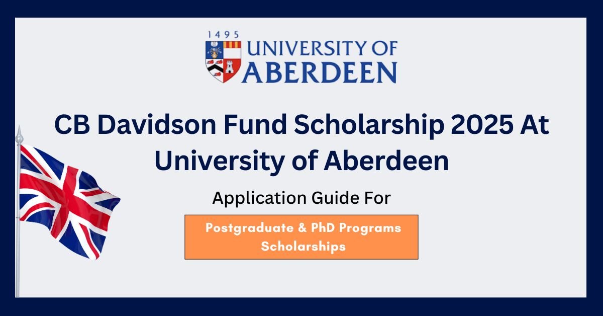 CB Davidson Fund Scholarship 2025 At University of Aberdeen