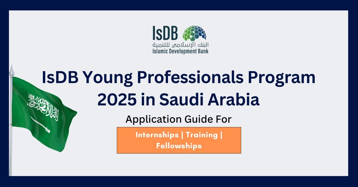 IsDB Young Professionals Program 2025 in Saudi Arabia