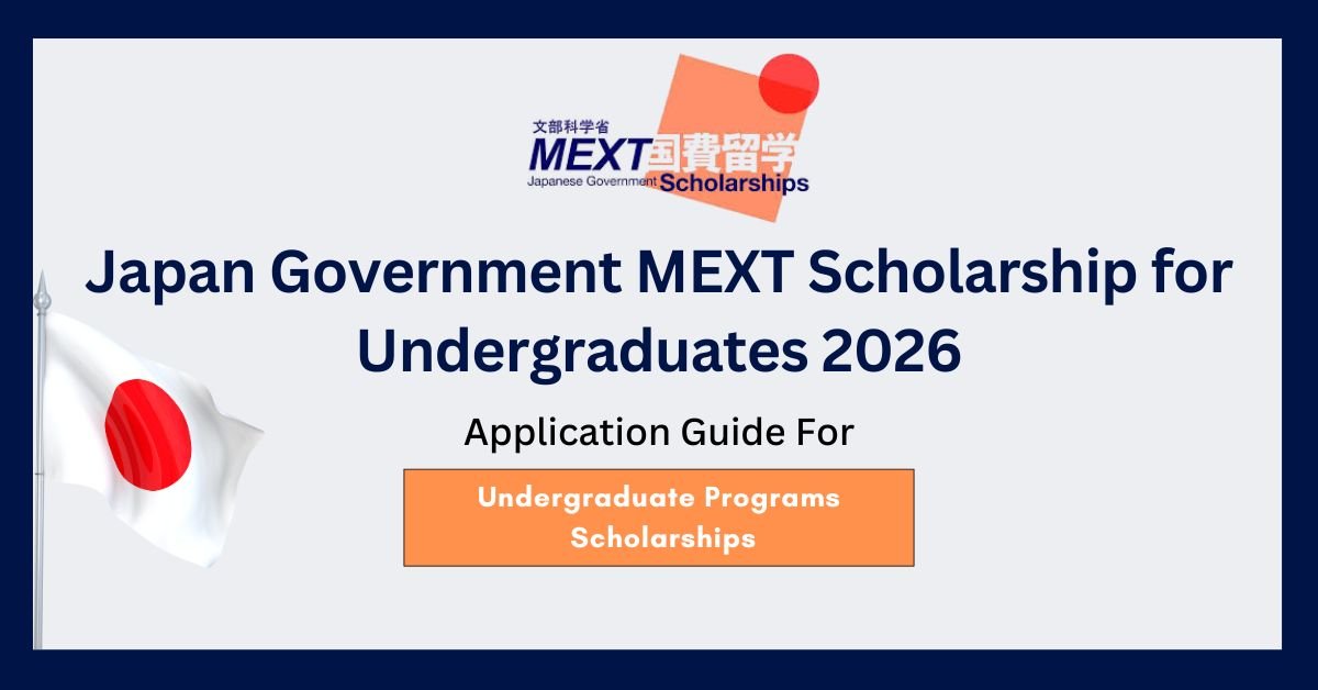 Japan Government MEXT Scholarship for Undergraduates 2026