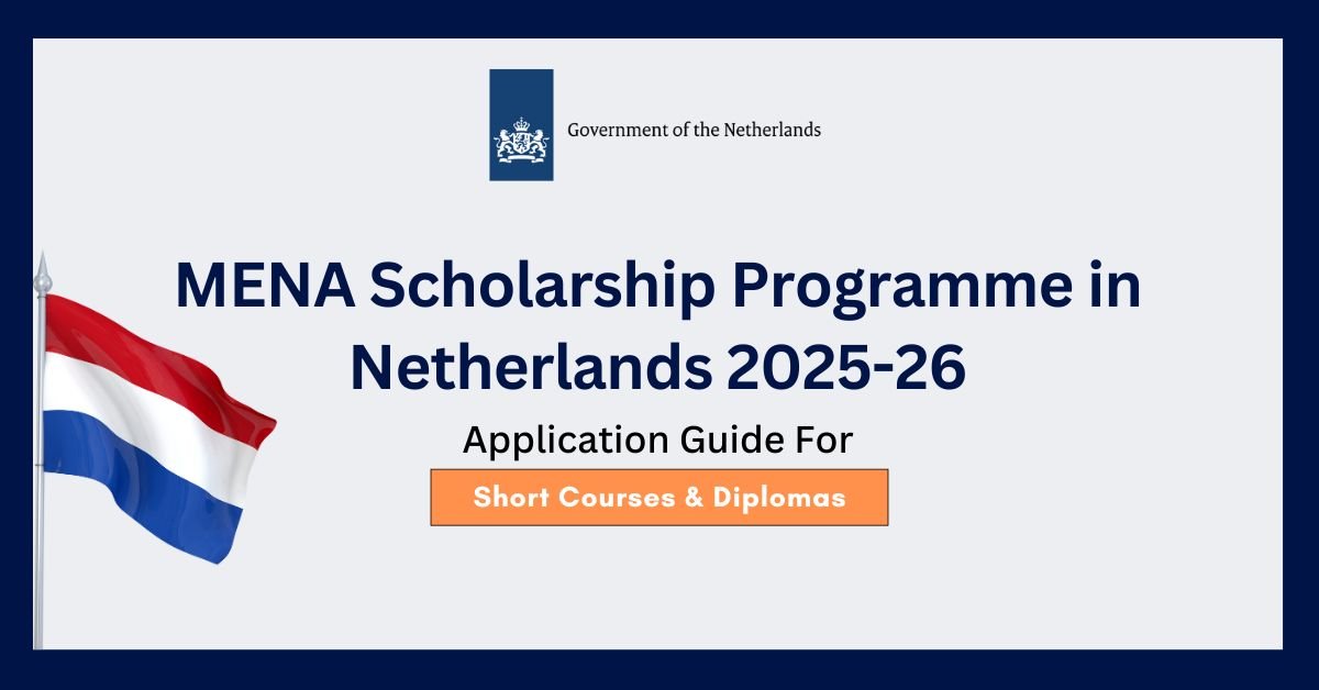MENA Scholarship Programme in Netherlands 2025-26