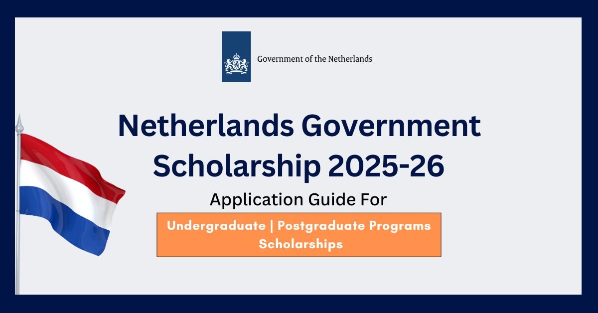 Netherlands Government Scholarship 2025-26