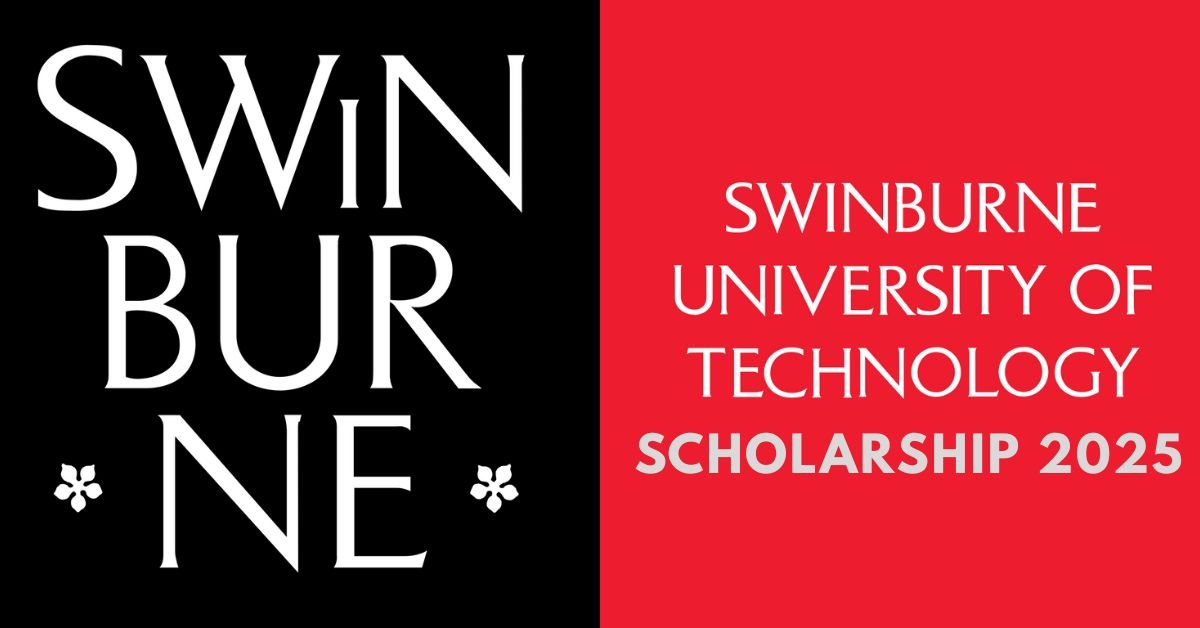 Swinburne University of Technology Scholarship 2025