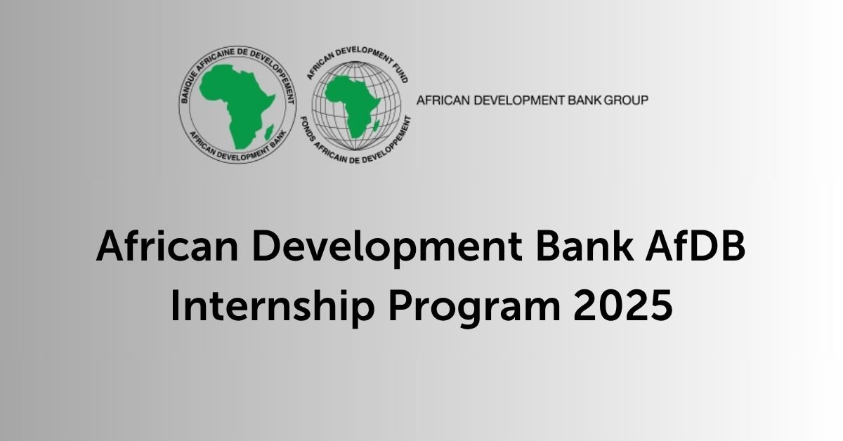 African Development Bank AfDB Internship Program 2025 | Complete Guide