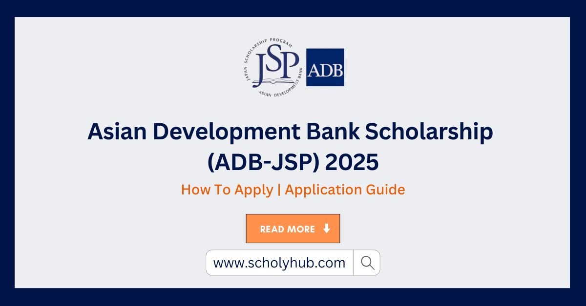 Asian Development Bank Scholarship (ADB-JSP) 2025