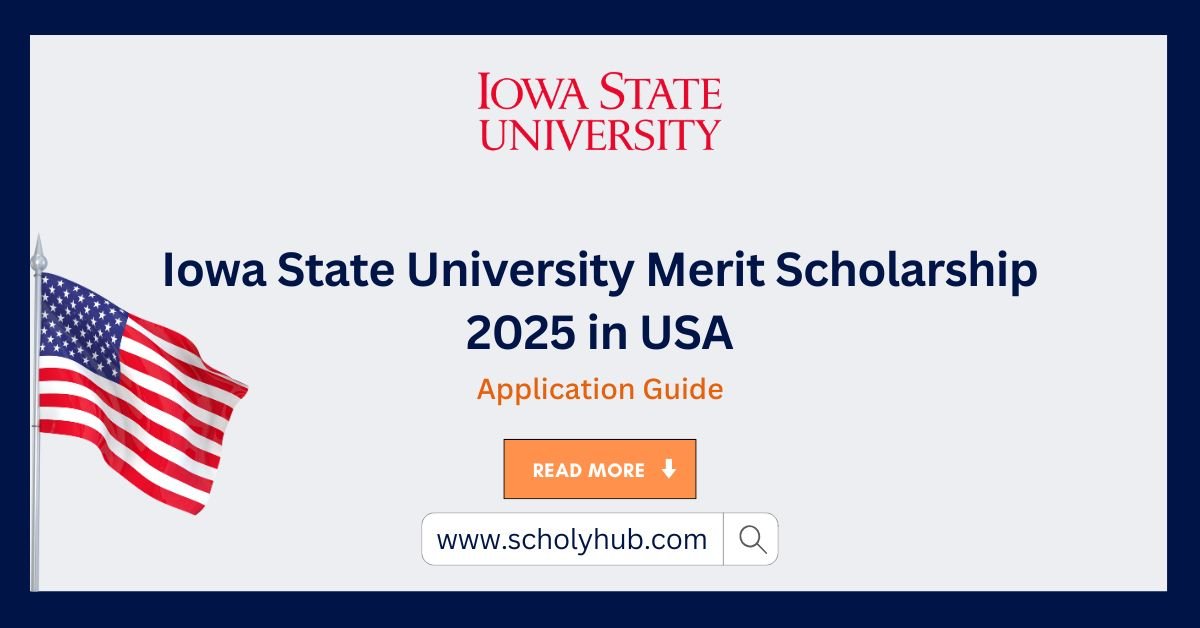 Iowa State University Merit Scholarship 2025 in USA