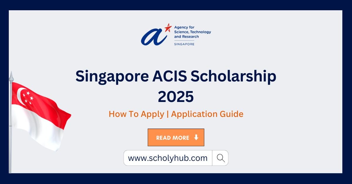 Singapore ACIS Scholarship 2025