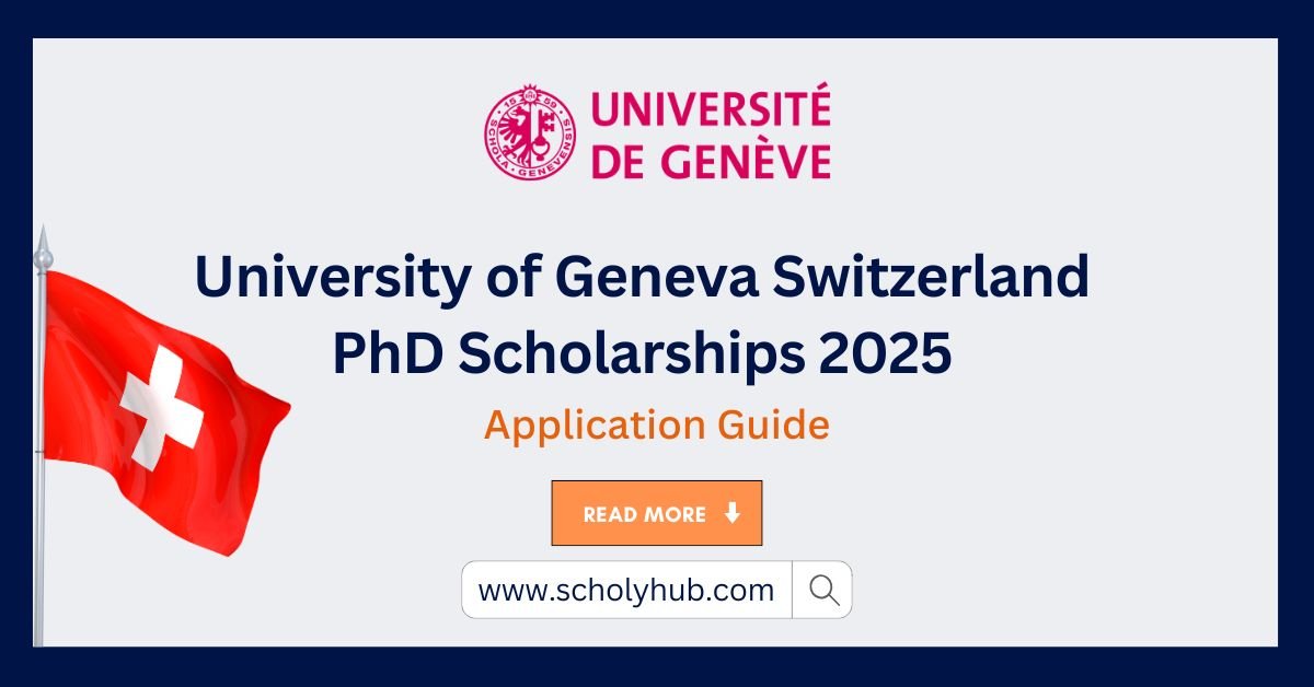 University of Geneva Switzerland PhD Scholarships 2025