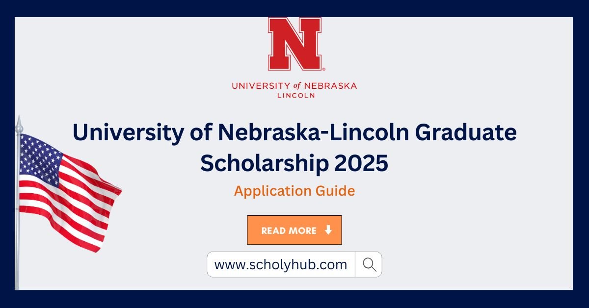 University of Nebraska-Lincoln Graduate Scholarship 2025