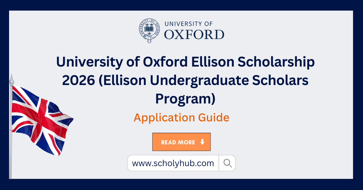 University of Oxford Ellison Scholarship 2026 (Ellison Undergraduate Scholars Program)