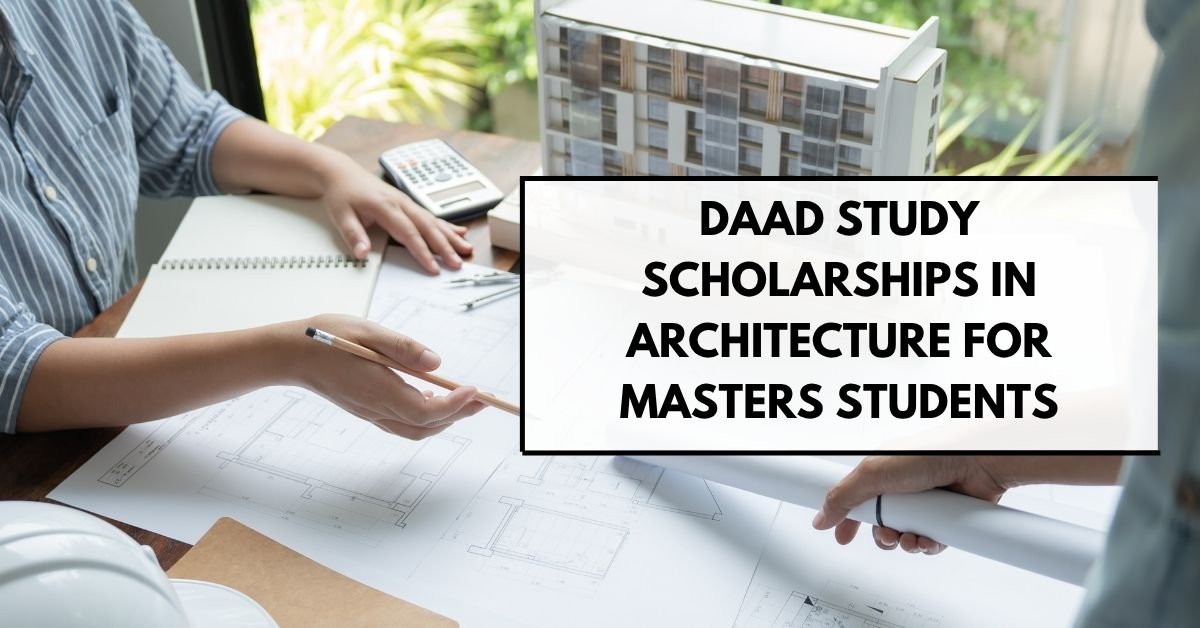 DAAD Study Scholarships in Architecture For Masters Students