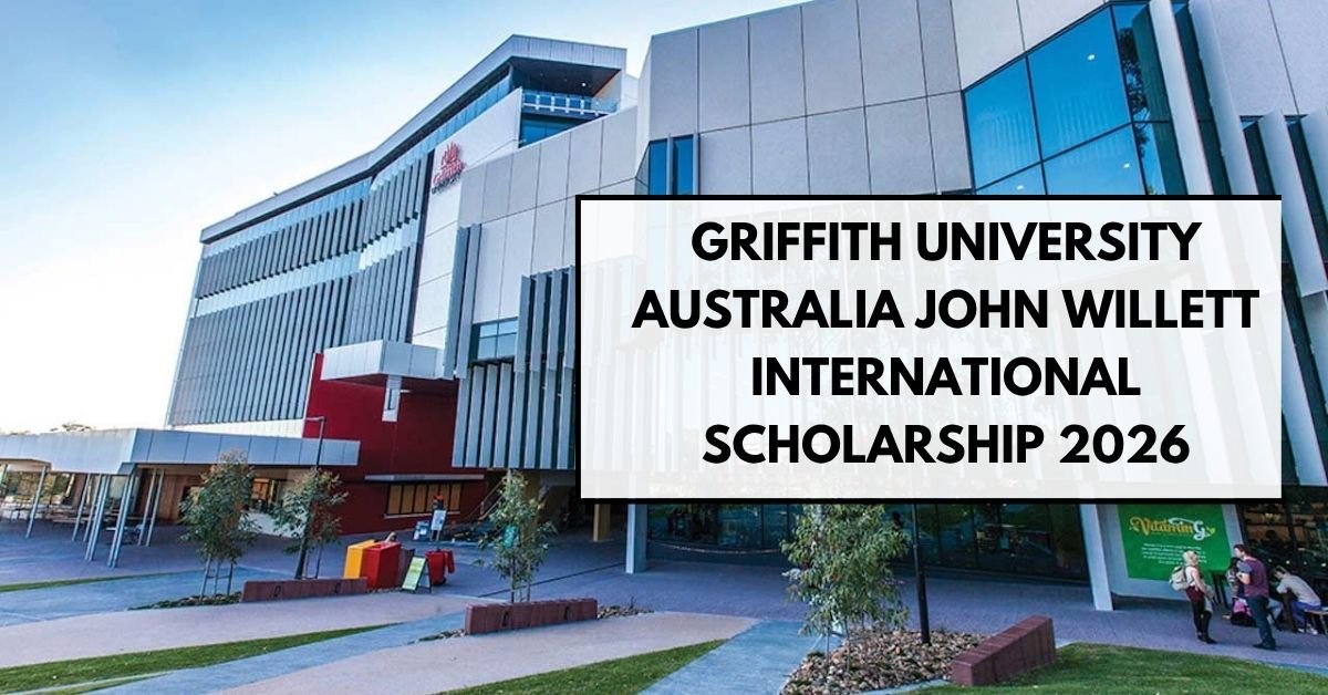 Griffith University Australia John Willett International Scholarship 2026