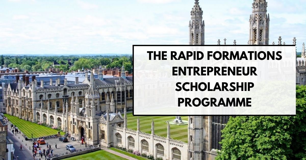 The Rapid Formations Entrepreneur Scholarship Programme