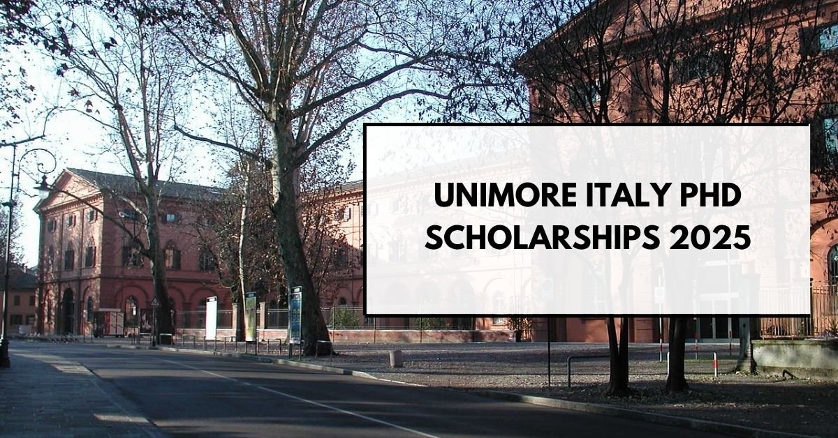 UNIMORE Italy PhD Scholarships 2025 | Fully Funded Masters Scholarships Alternative for International Students