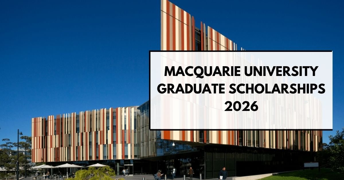 Macquarie University Graduate Scholarships 2026 in Australia (Fully Funded)