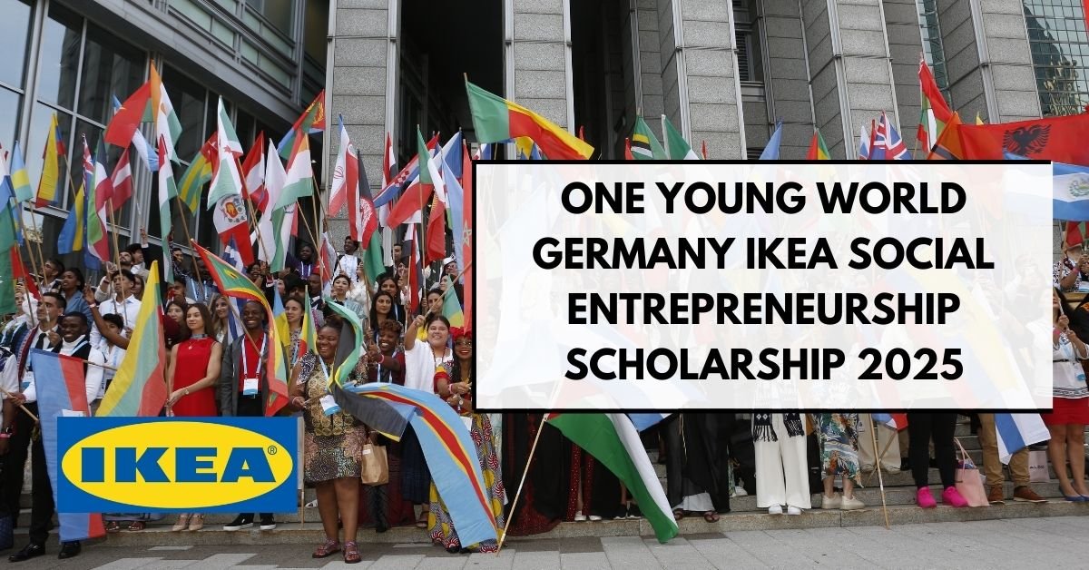 One Young World Germany IKEA Social Entrepreneurship Scholarship 2025