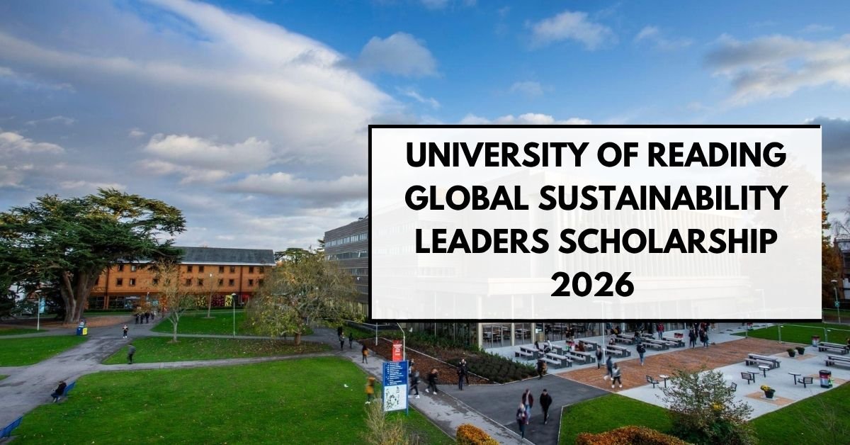 University of Reading Global Sustainability Leaders Scholarship 2026